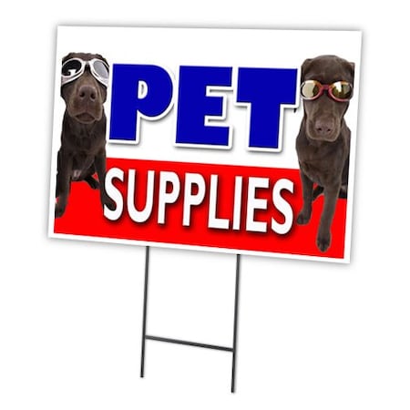 Signmission Pet Supplies Yard Sign & Stake outdoor plastic coroplast window, C-1216-DS-Pet Supplies C-1216-DS-Pet Supplies